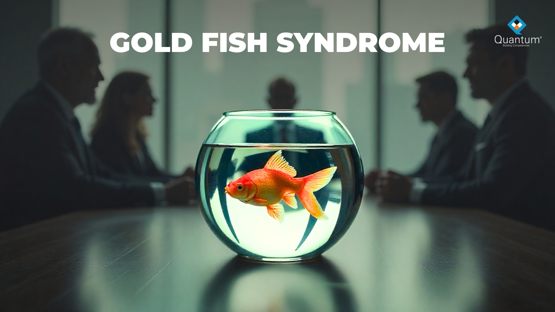 Gold Fish Syndrome