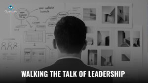 Walking the Talk of Leadership